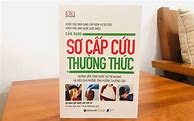 Cẩm Nang Sơ Cấp Cứu Thường Thức Pdf