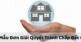 Đơn Xin Giải Quyết Tranh Chấp Đất