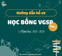 Học Bổng Vgsp 2022 Tại Việt Nam Là Ai Hiện Nay Là Ai