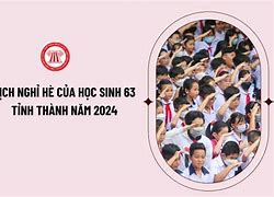 Khi Nào Học Sinh Mới Được Nghỉ Hè