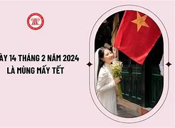 Tết Nguyên Đán 2024 Vào Ngày Thứ Mấy