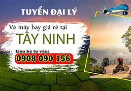 Vé Máy Bay Tây Ninh